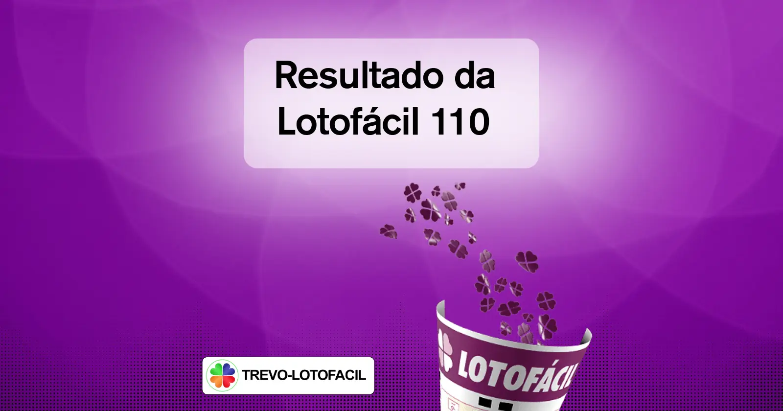 Resultado Lotofácil 110 — dezenas sorteadas 31/10/2005